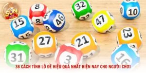 36 cách tính lô đề