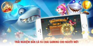 Bắn cá FA CHAI GAMING
